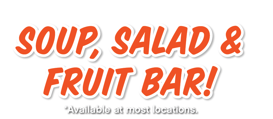 Our Soup, Salad & Fruit Bar